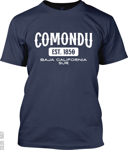 Comondu, Baja California Sur Signature T-Shirt