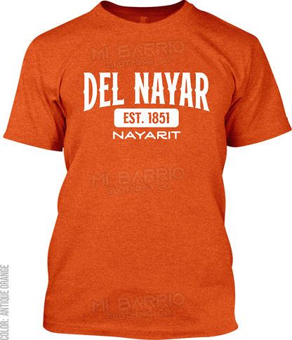 Del Nayar, Nayarit Signature T-Shirt