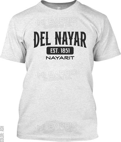 Del Nayar, Nayarit Signature T-Shirt