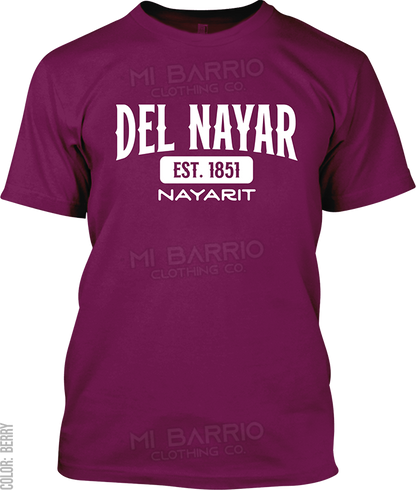 Del Nayar, Nayarit Signature T-Shirt