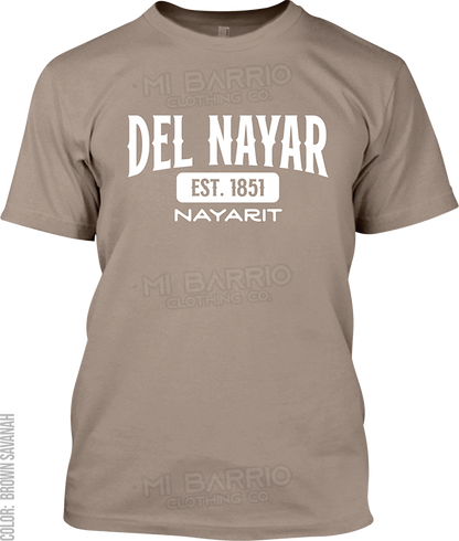 Del Nayar, Nayarit Signature T-Shirt