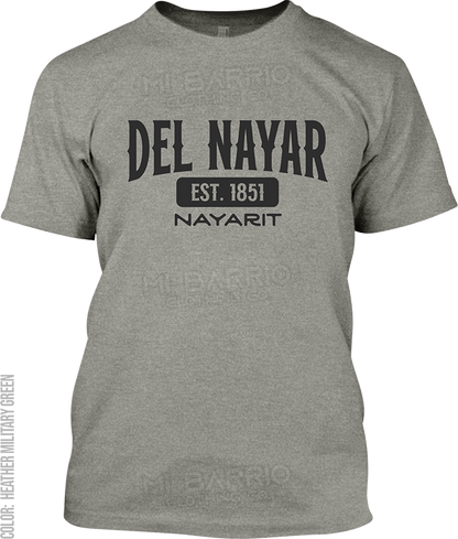 Del Nayar, Nayarit Signature T-Shirt