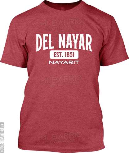 Del Nayar, Nayarit Signature T-Shirt