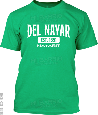 Del Nayar, Nayarit Signature T-Shirt