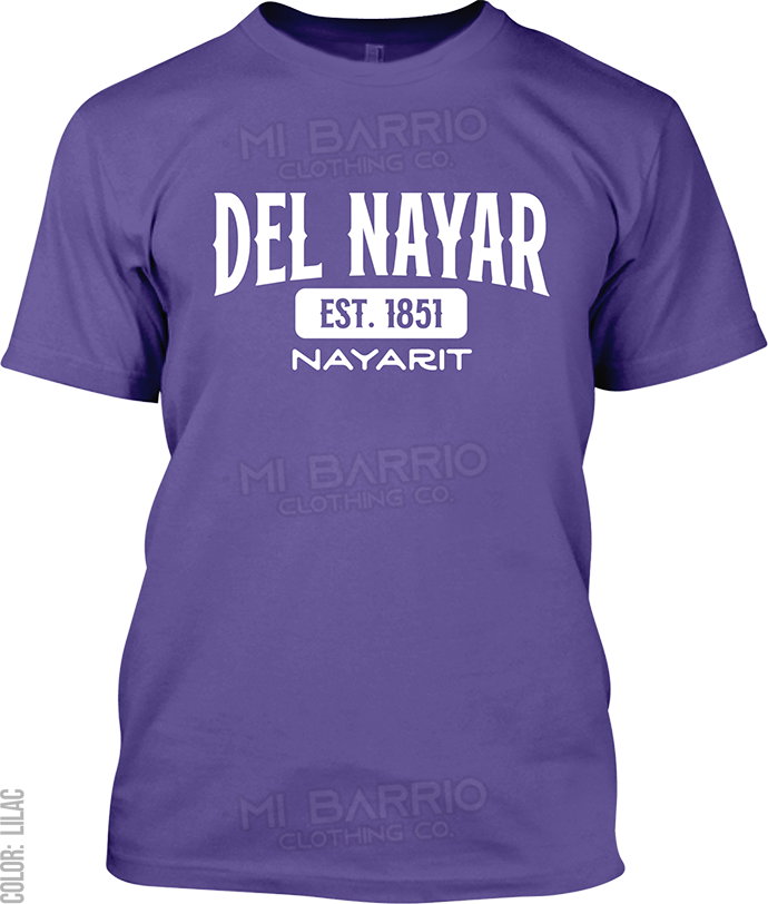 Del Nayar, Nayarit Signature T-Shirt