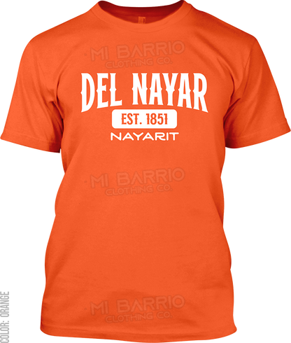 Del Nayar, Nayarit Signature T-Shirt