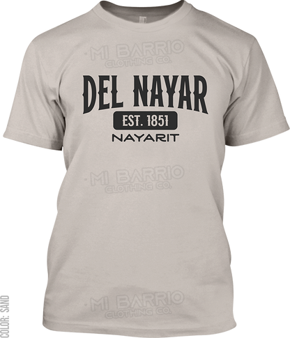 Del Nayar, Nayarit Signature T-Shirt