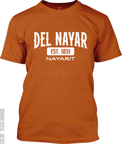 Del Nayar, Nayarit Signature T-Shirt