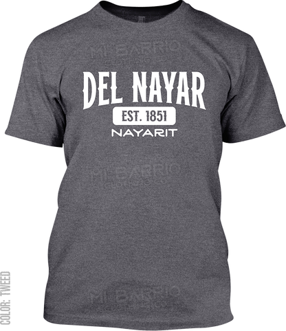 Del Nayar, Nayarit Signature T-Shirt