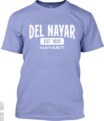 Del Nayar, Nayarit Signature T-Shirt