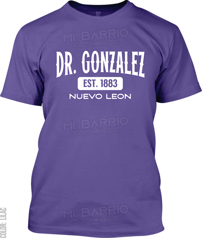 Dr. Gonzalez, Nuevo Leon Signature T-Shirt