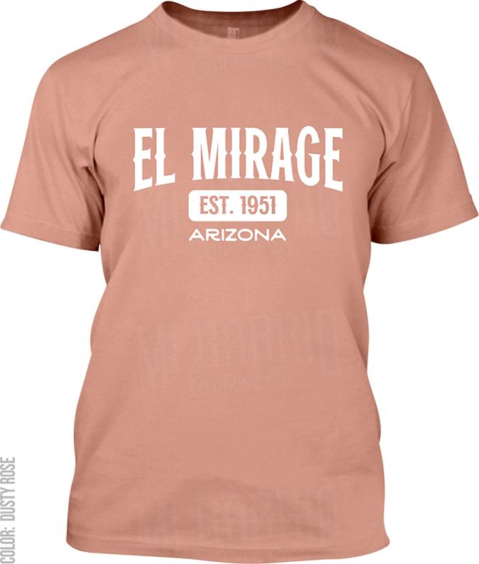 El Mirage, Arizona Signature T-Shirt