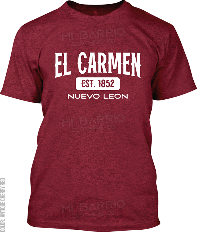 El Carmen, Nuevo Leon Signature T-Shirt