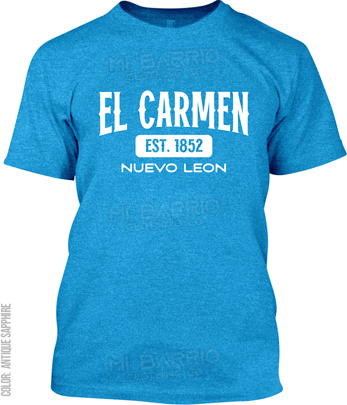 El Carmen, Nuevo Leon Signature T-Shirt