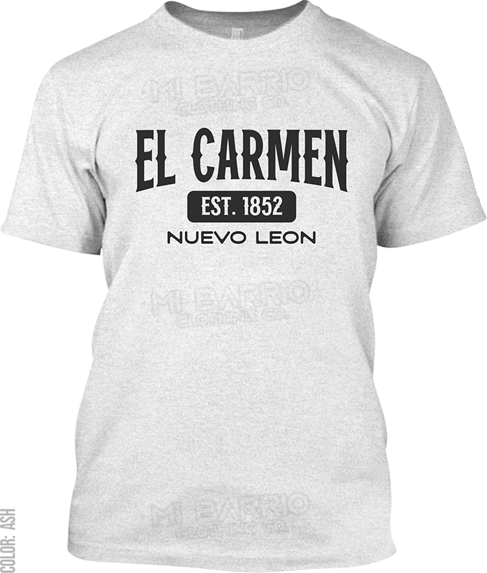 El Carmen, Nuevo Leon Signature T-Shirt