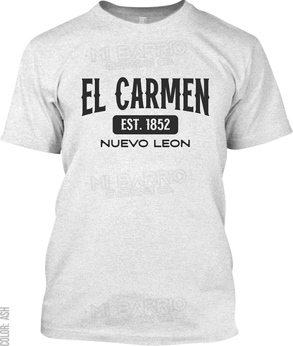 El Carmen, Nuevo Leon Signature T-Shirt