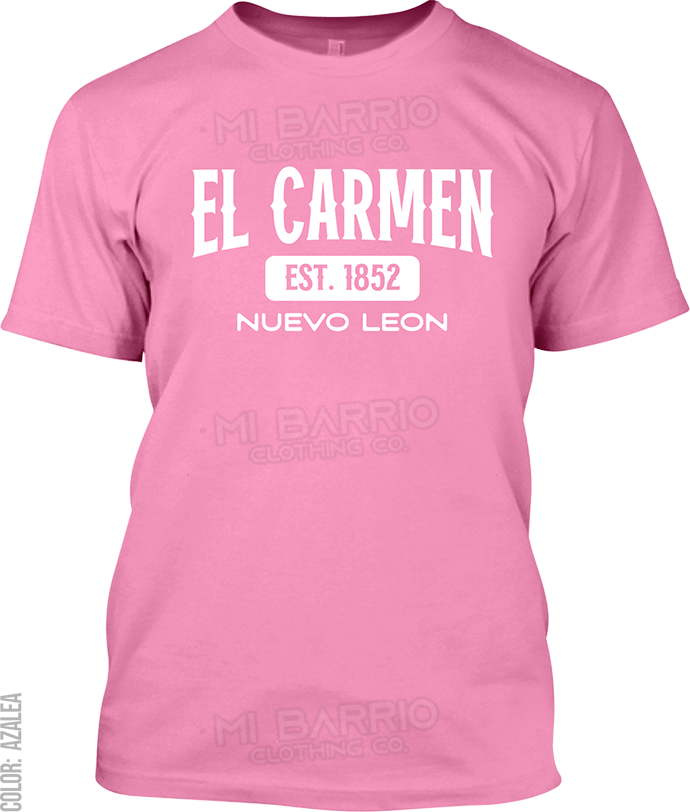 El Carmen, Nuevo Leon Signature T-Shirt