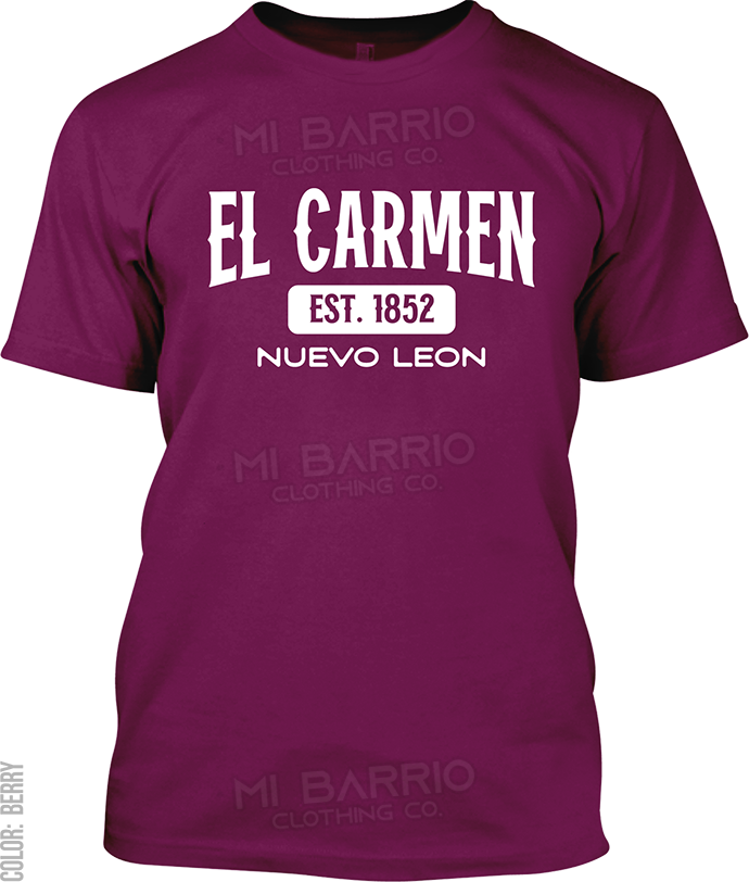 El Carmen, Nuevo Leon Signature T-Shirt