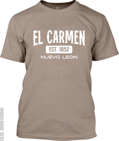 El Carmen, Nuevo Leon Signature T-Shirt