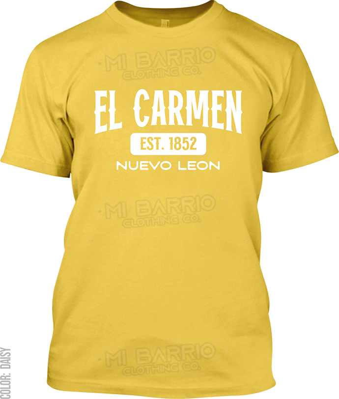 El Carmen, Nuevo Leon Signature T-Shirt