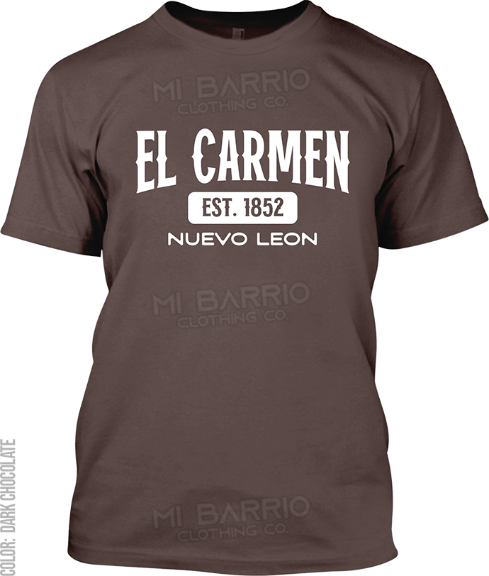 El Carmen, Nuevo Leon Signature T-Shirt