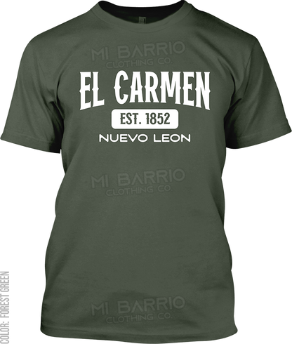 El Carmen, Nuevo Leon Signature T-Shirt