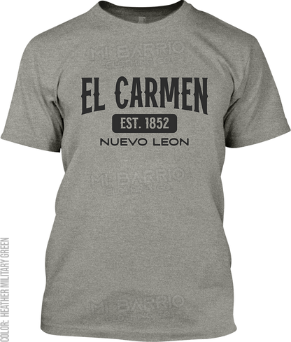 El Carmen, Nuevo Leon Signature T-Shirt