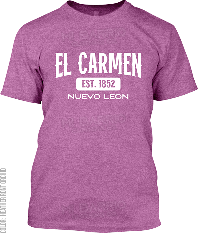 El Carmen, Nuevo Leon Signature T-Shirt