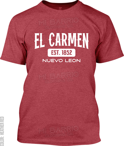 El Carmen, Nuevo Leon Signature T-Shirt