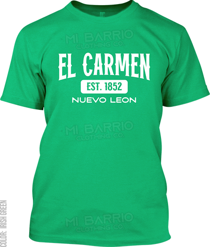 El Carmen, Nuevo Leon Signature T-Shirt