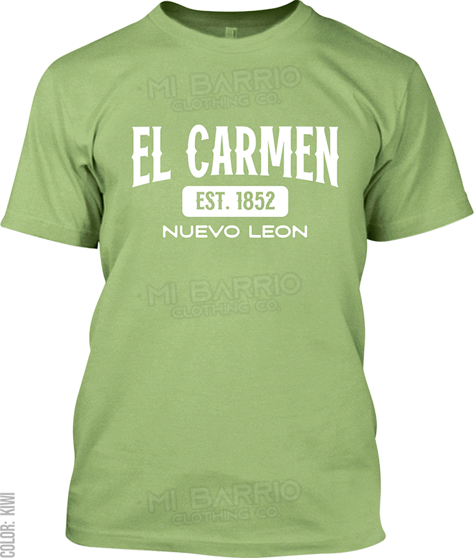 El Carmen, Nuevo Leon Signature T-Shirt