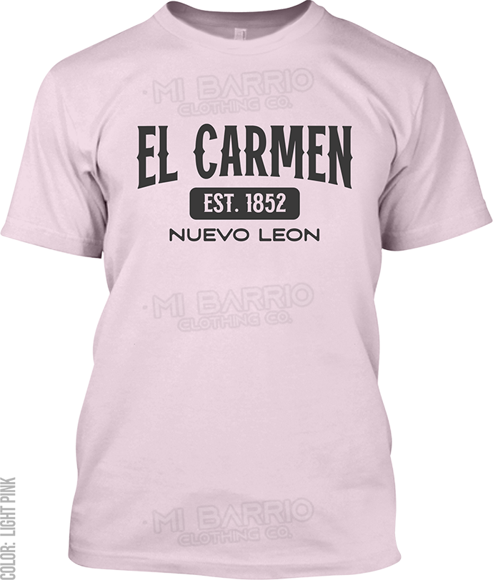 El Carmen, Nuevo Leon Signature T-Shirt