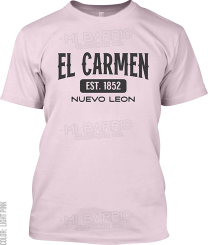 El Carmen, Nuevo Leon Signature T-Shirt