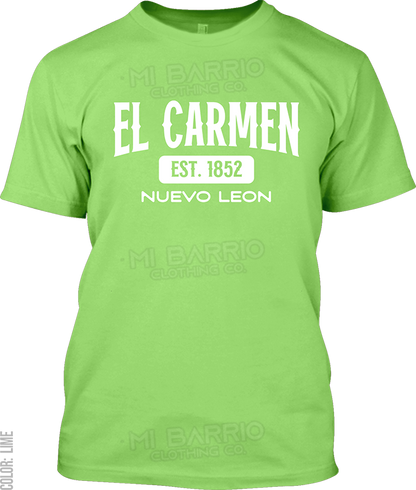 El Carmen, Nuevo Leon Signature T-Shirt