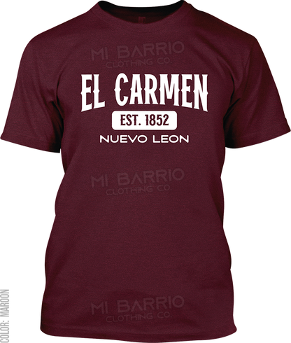 El Carmen, Nuevo Leon Signature T-Shirt