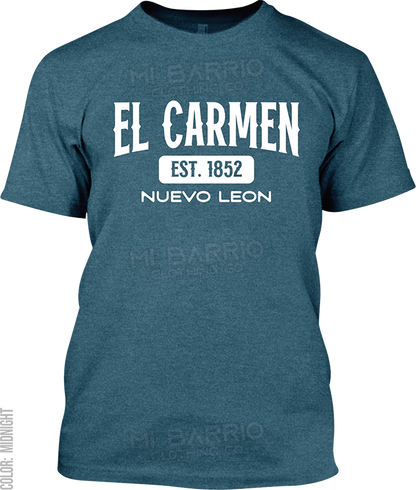 El Carmen, Nuevo Leon Signature T-Shirt