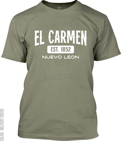 El Carmen, Nuevo Leon Signature T-Shirt