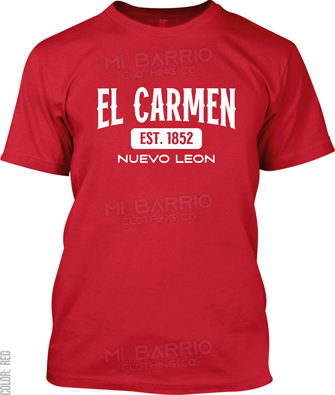 El Carmen, Nuevo Leon Signature T-Shirt