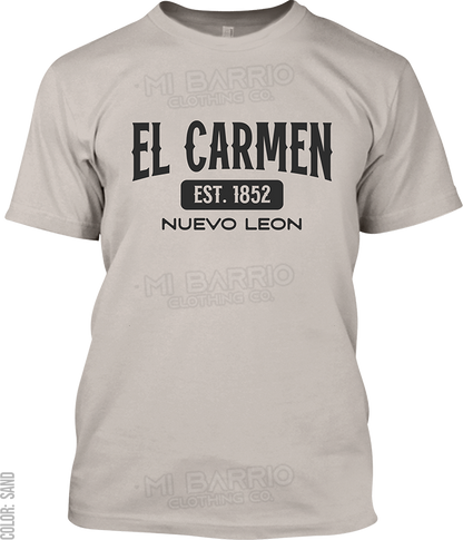 El Carmen, Nuevo Leon Signature T-Shirt