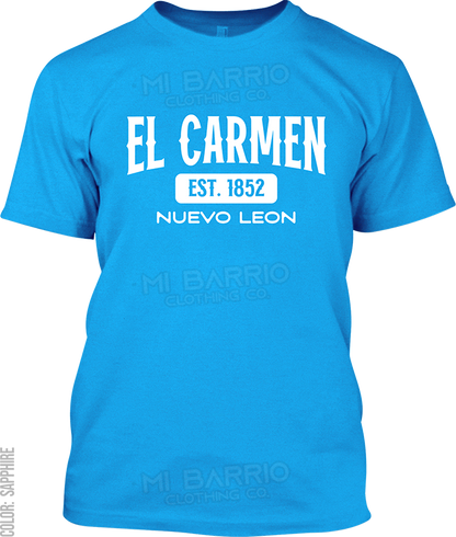 El Carmen, Nuevo Leon Signature T-Shirt