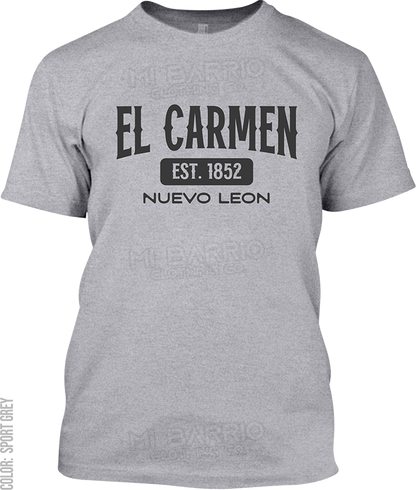 El Carmen, Nuevo Leon Signature T-Shirt