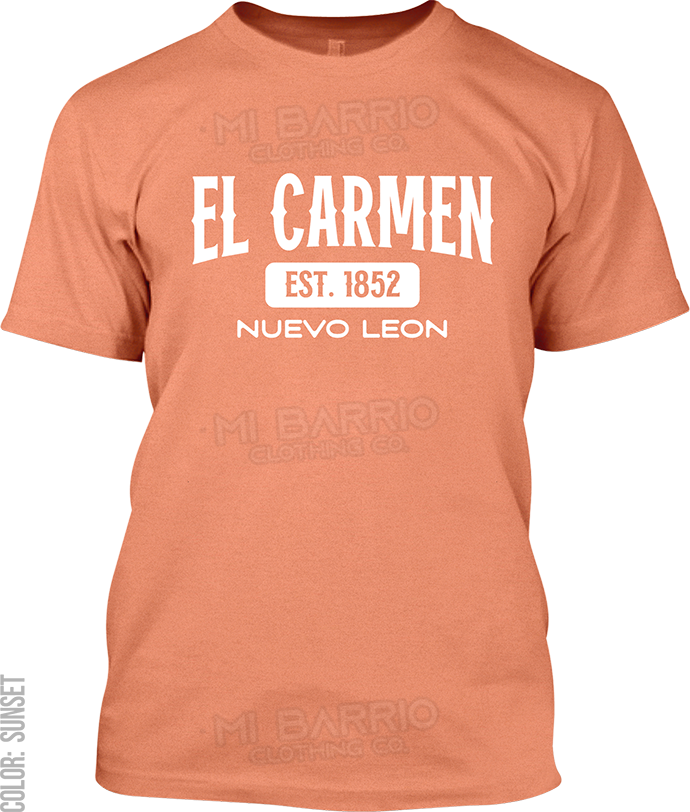 El Carmen, Nuevo Leon Signature T-Shirt