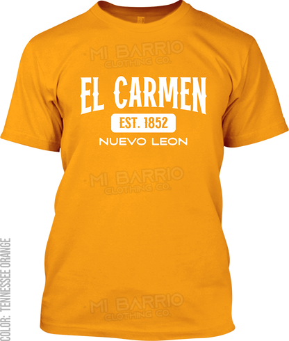 El Carmen, Nuevo Leon Signature T-Shirt