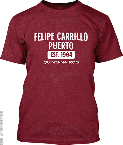 Felipe Carrillo Puerto, Quintana Roo Signature T-Shirt