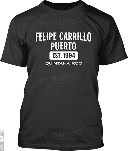 Felipe Carrillo Puerto, Quintana Roo Signature T-Shirt