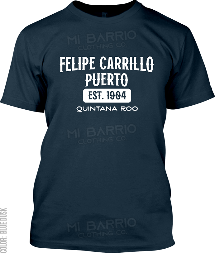 Felipe Carrillo Puerto, Quintana Roo Signature T-Shirt