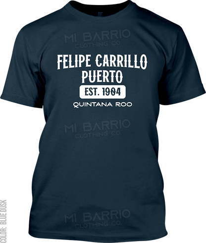 Felipe Carrillo Puerto, Quintana Roo Signature T-Shirt