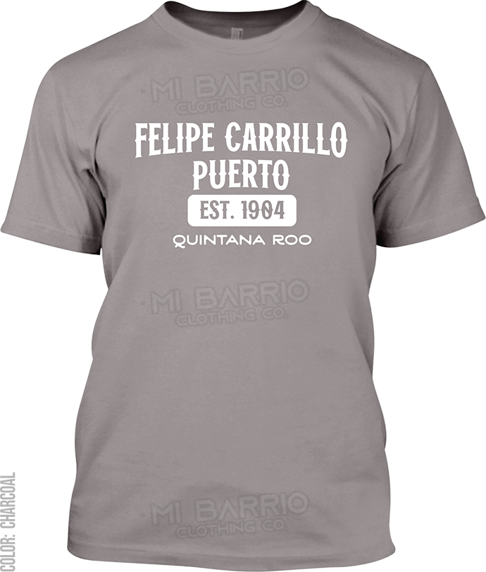 Felipe Carrillo Puerto, Quintana Roo Signature T-Shirt