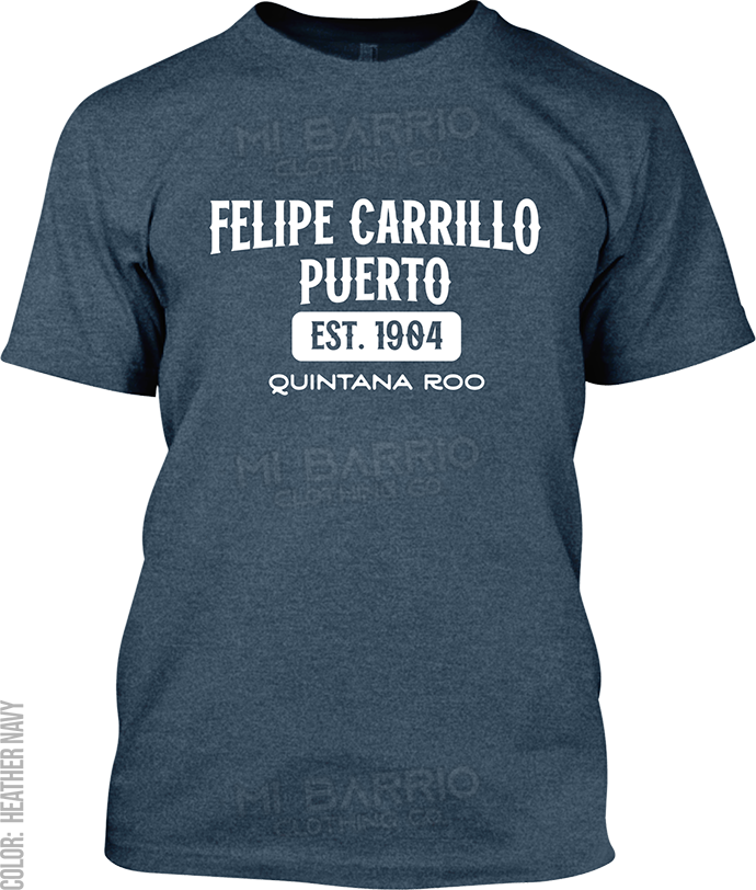 Felipe Carrillo Puerto, Quintana Roo Signature T-Shirt