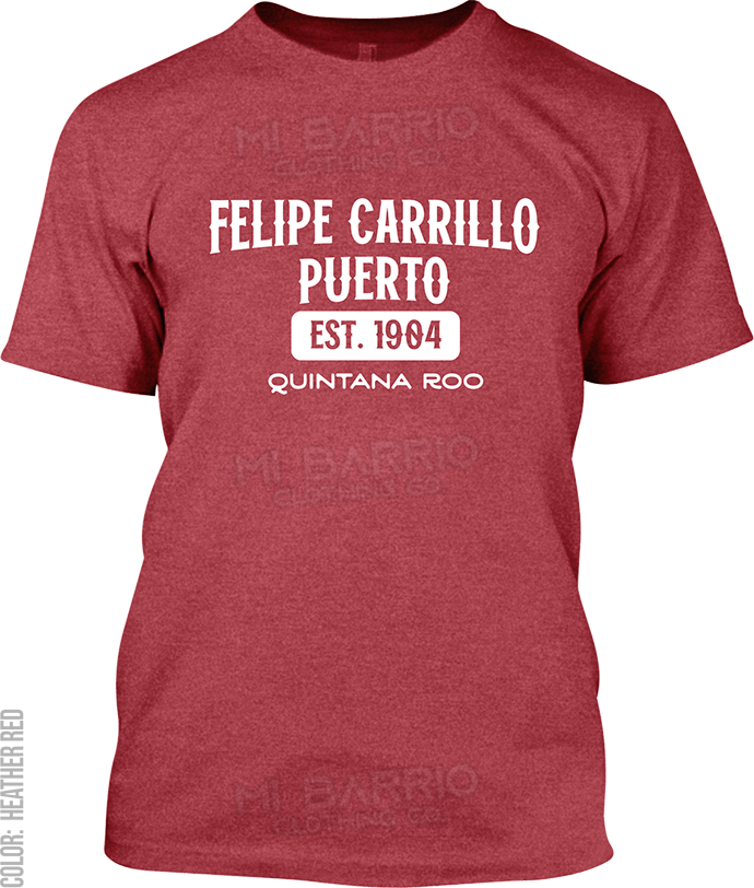 Felipe Carrillo Puerto, Quintana Roo Signature T-Shirt